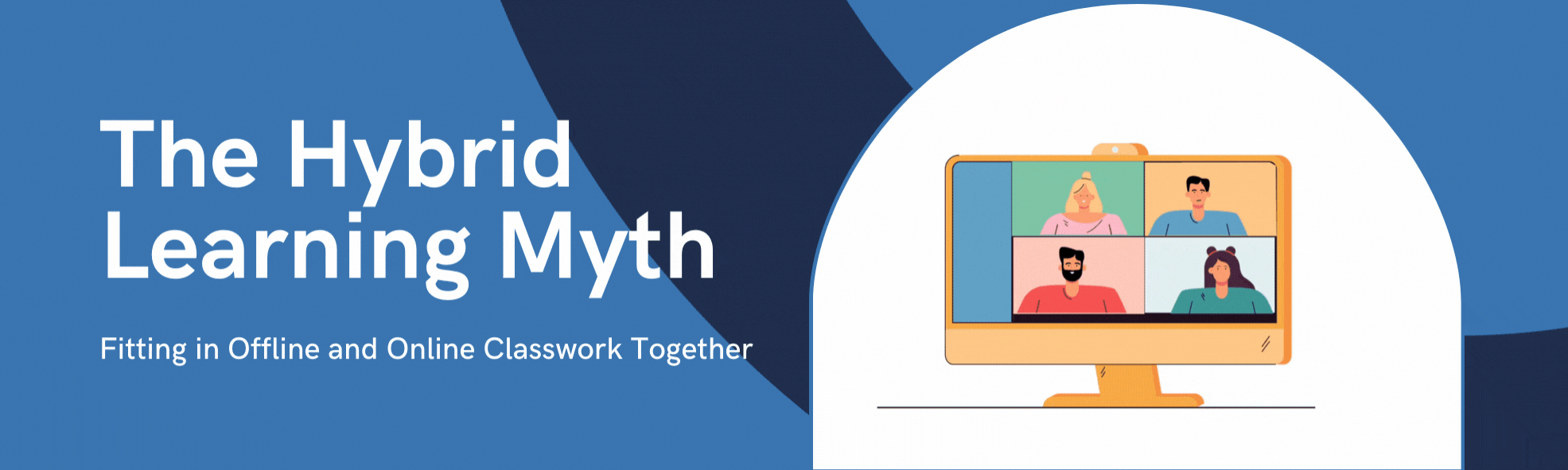 The Hybrid Learning Myth: Fitting in Offline and Online Classwork Together